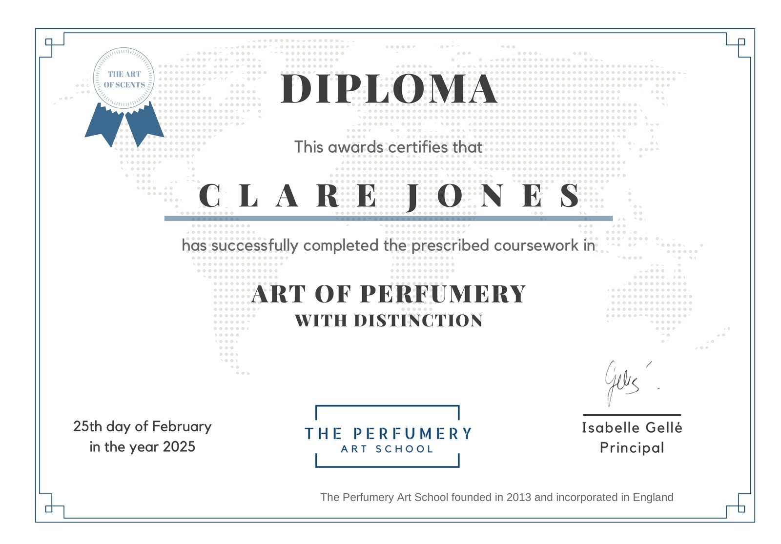 Clare Jones’s diploma in the Art of Perfumery, with distinction, from The Perfumery Art School, dated 25 February 2025